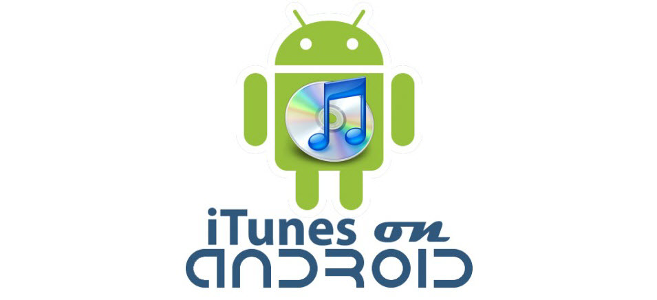 download music from itunes to android phone