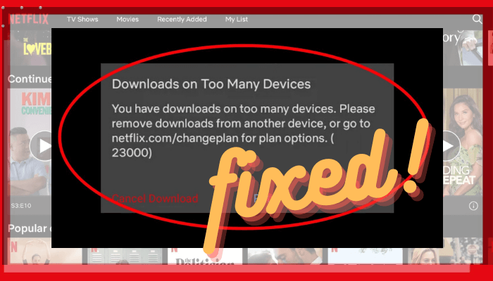 3 Ways to Fix ‘You have downloads on too many device’ Error - DRM