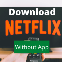 How to Download Netflix Titles without Netflix App [2024]