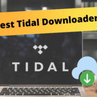 2024 Top 9 Tidal Downloaders for PC/Mobile, 4 Free Tools